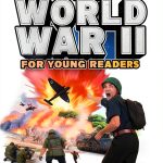 War History for Kids: A Comprehensive Guide to Understanding the Past-0