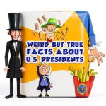 Weird-but-True Facts US Presidents & First Ladies for Kids, Ages 7-10,-0