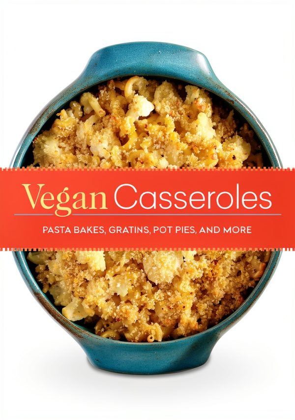 Running Press Vegan Casserole Cookbook Kindle Edition 2024-0